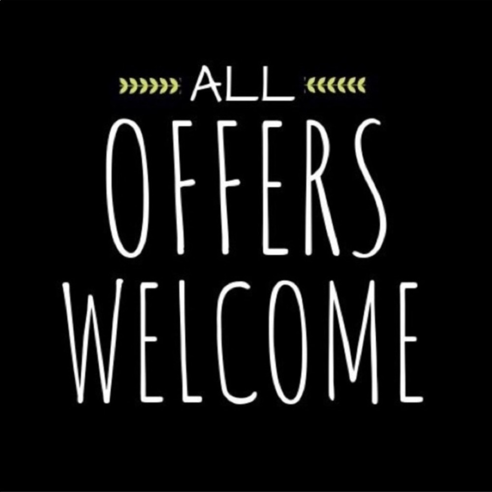 ALL OFFERS WELCOMED